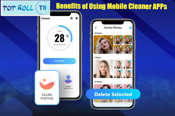 The Benefits and Issues to Think About When Using Mobile Cleaner APKs, Benefits of Using Mobile Cleaner APPs